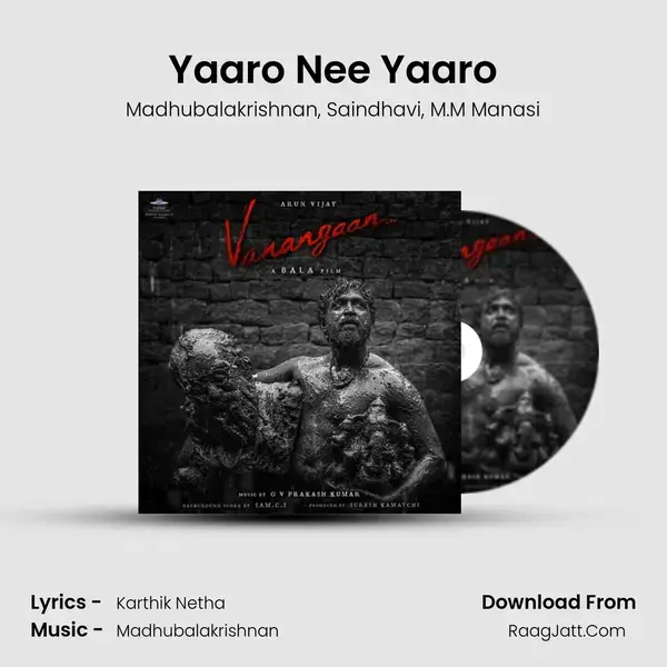 Yaaro Nee Yaaro Song mp3 | Madhubalakrishnan