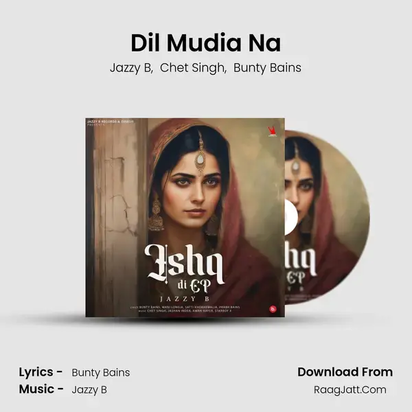 Dil Mudia Na mp3 song