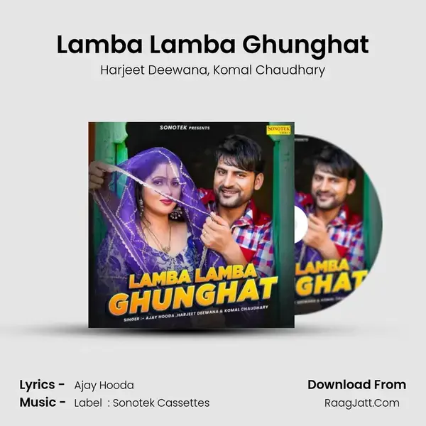 Lamba Lamba Ghunghat - Harjeet Deewana