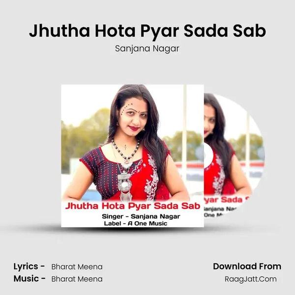 Jhutha Hota Pyar Sada Sab mp3 song