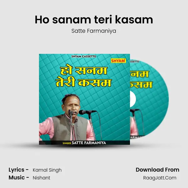 Ho sanam teri kasam mp3 song