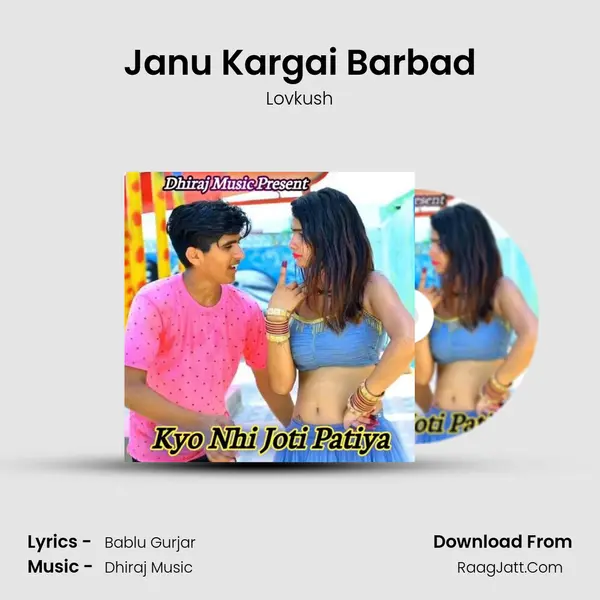 Janu Kargai Barbad mp3 song