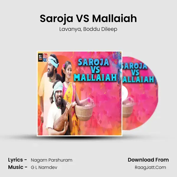 Saroja VS Mallaiah mp3 song