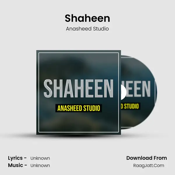 Shaheen mp3 song