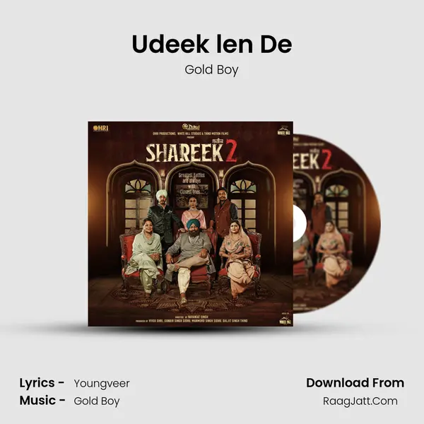 Udeek len De Song mp3 | Gold Boy