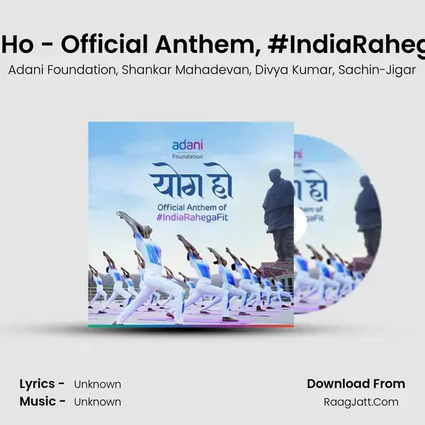 Yog Ho - Official Anthem, #IndiaRahegaFit mp3 song