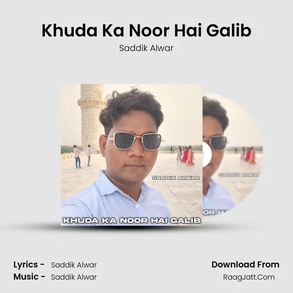 Khuda Ka Noor Hai Galib mp3 song