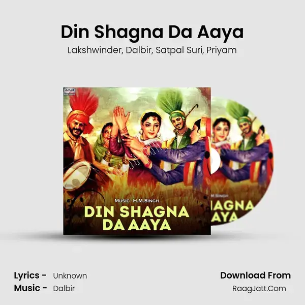 Din Shagna Da Aaya mp3 song