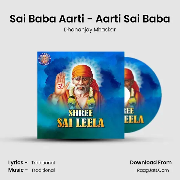 Sai Baba Aarti - Aarti Sai Baba mp3 song