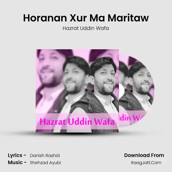 Horanan Xur Ma Maritaw mp3 song