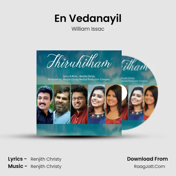 En Vedanayil Song mp3 | William Issac