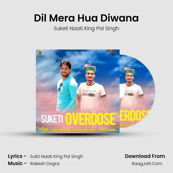 Dil Mera Hua Diwana mp3 song