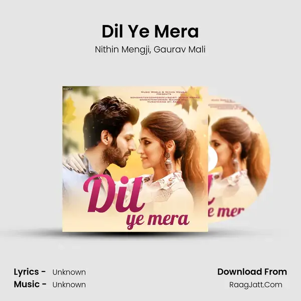 Dil Ye Mera Song mp3 | Nithin Mengji