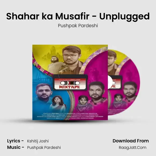 Shahar ka Musafir - Unplugged mp3 song