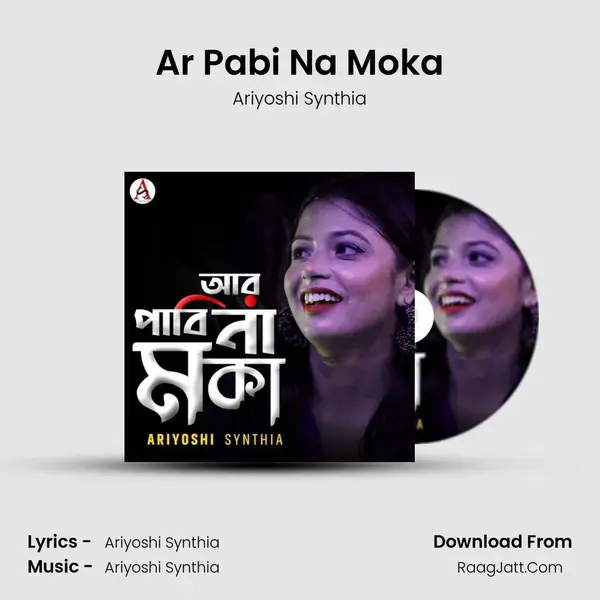 Ar Pabi Na Moka mp3 song