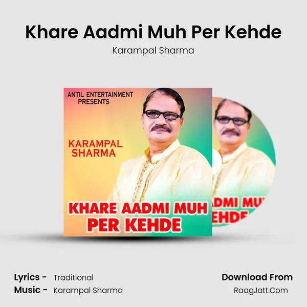 Khare Aadmi Muh Per Kehde mp3 song