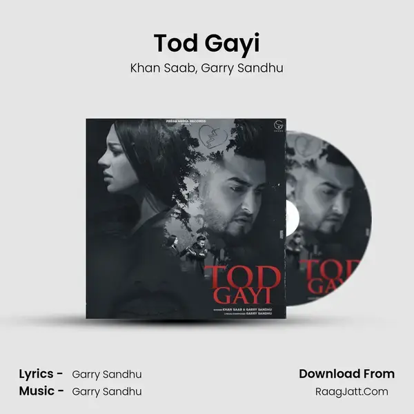 Tod Gayi mp3 song