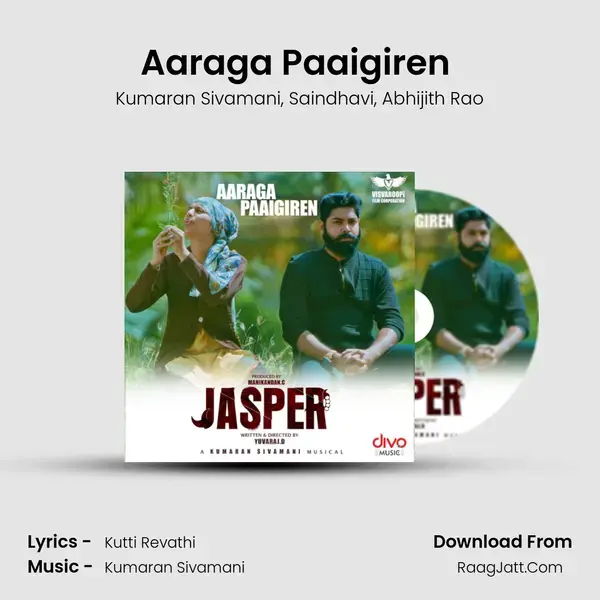 Aaraga Paaigiren (From Jasper) mp3 song