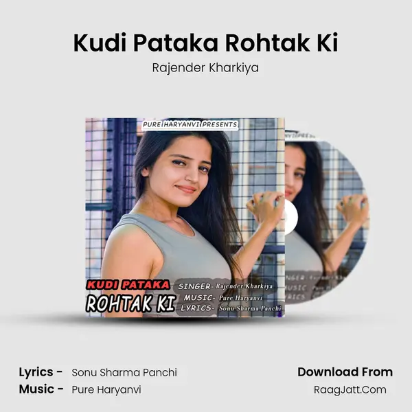 Kudi Pataka Rohtak Ki mp3 song