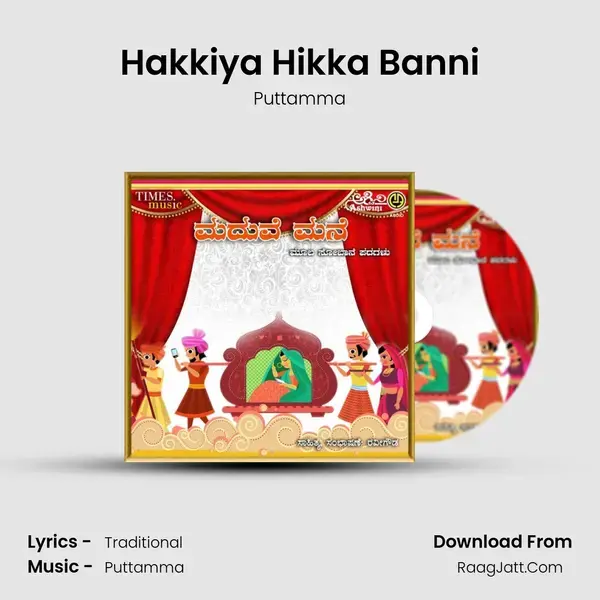 Hakkiya Hikka Banni mp3 song