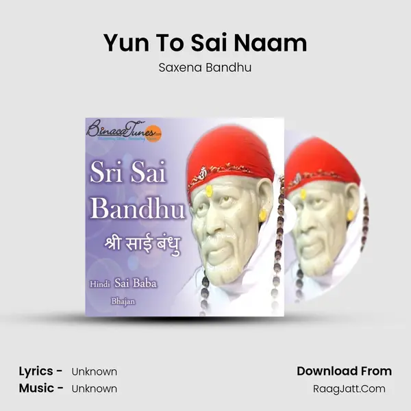 Yun To Sai Naam mp3 song