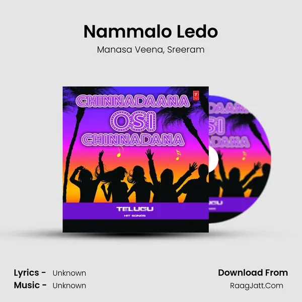 Nammalo Ledo mp3 song