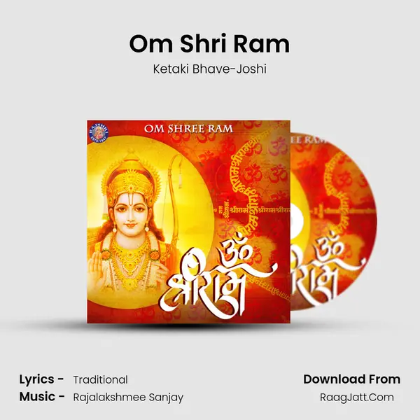 Om Shri Ram Song mp3 | Ketaki Bhave-Joshi