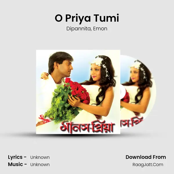 O Priya Tumi mp3 song