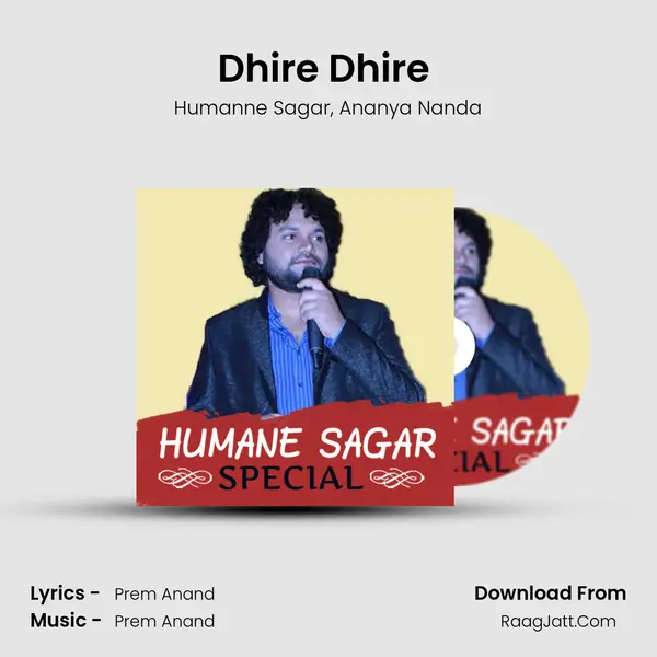 Dhire Dhire (Sad version) Song mp3 | Humanne Sagar