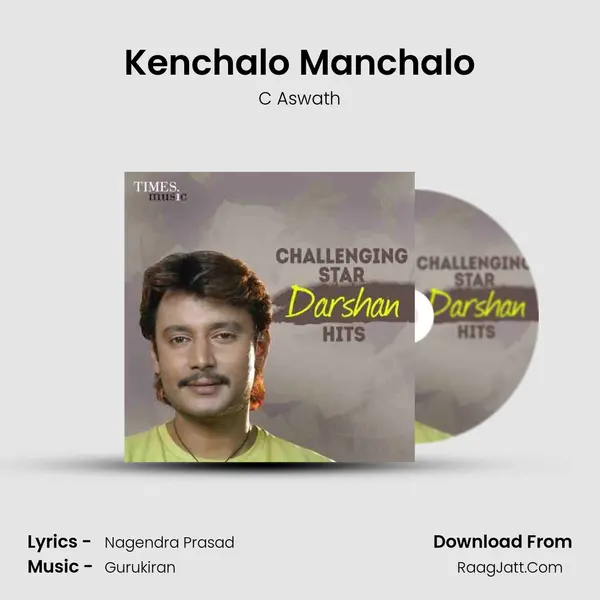 Kenchalo Manchalo Song mp3 | C Aswath