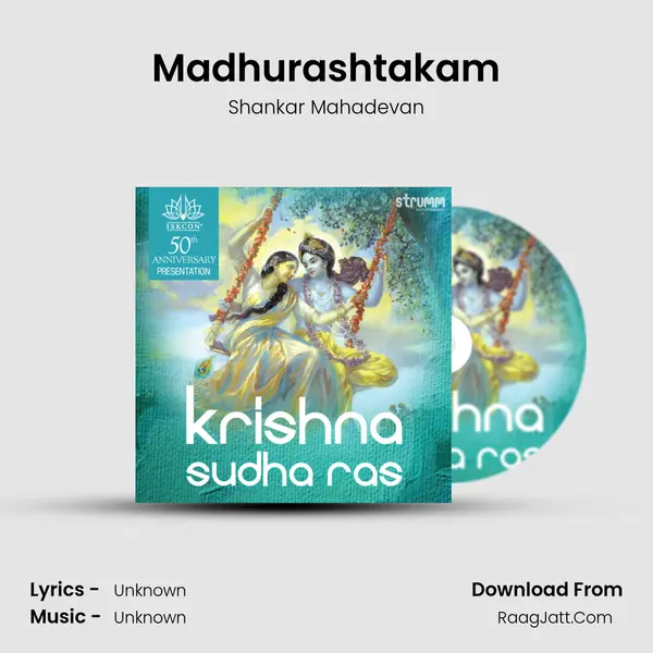 Madhurashtakam Song mp3 | Shankar Mahadevan