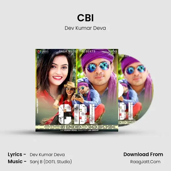 CBI Song mp3 | Dev Kumar Deva