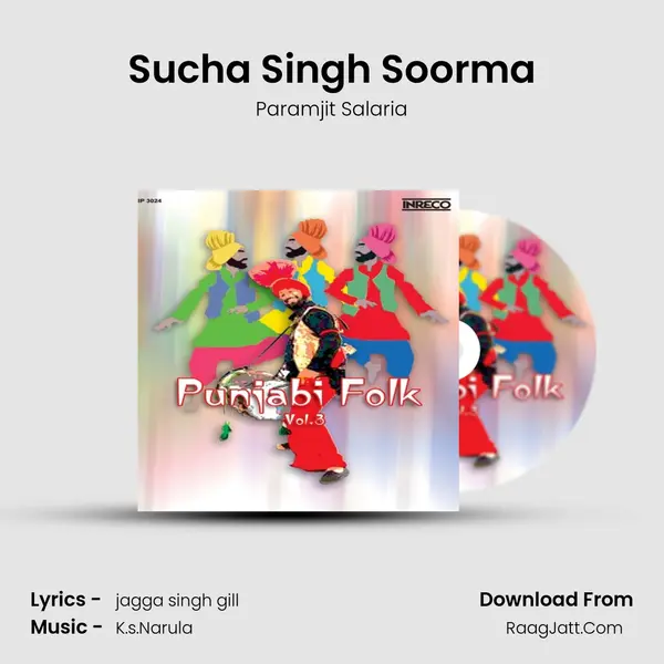 Sucha Singh Soorma Song mp3 | Paramjit Salaria