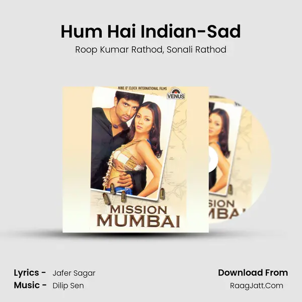 Hum Hai Indian-Sad mp3 song