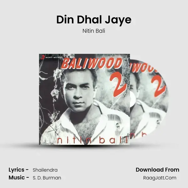 Din Dhal Jaye mp3 song