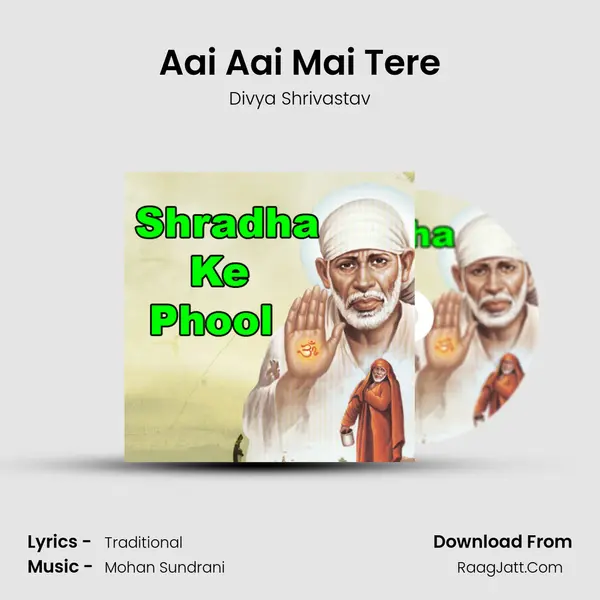 Aai Aai Mai Tere Song mp3 | Divya Shrivastav