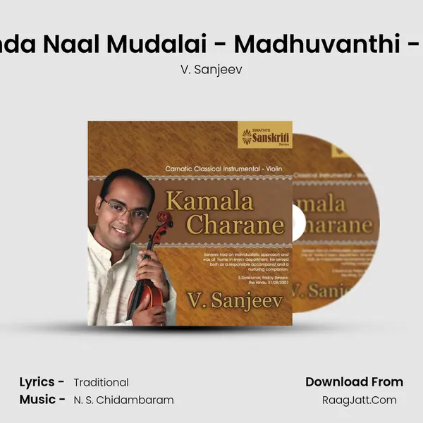 Kanda Naal Mudalai - Madhuvanthi - Adi Song mp3 | V. Sanjeev