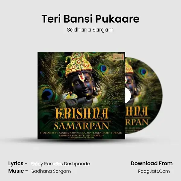 Teri Bansi Pukaare mp3 song