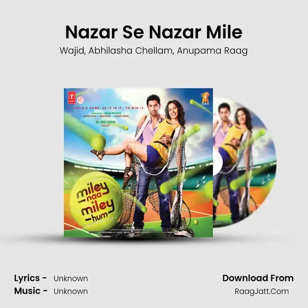 Nazar Se Nazar Mile Song mp3 | Wajid