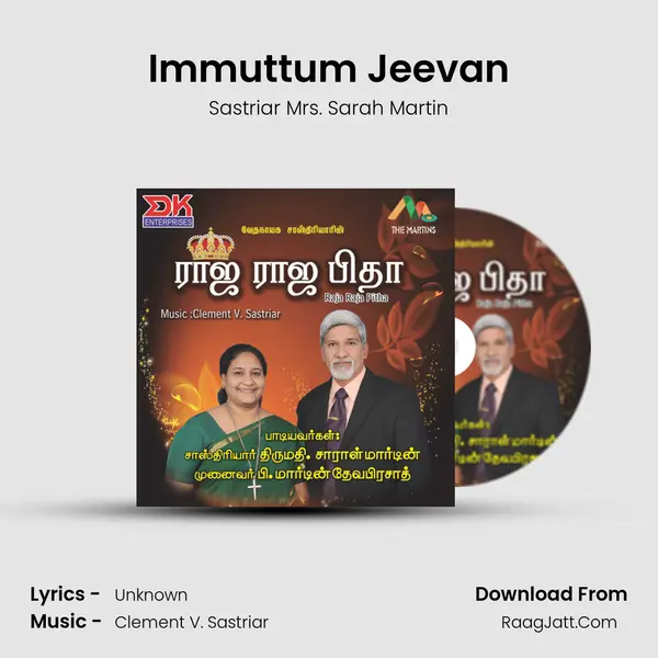 Immuttum Jeevan Song mp3 | Sastriar Mrs. Sarah Martin