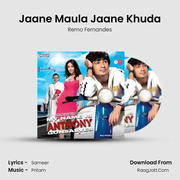 Jaane Maula Jaane Khuda Song mp3 | Remo Fernandes