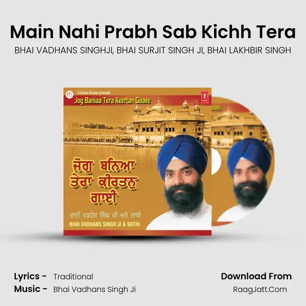 Main Nahi Prabh Sab Kichh Tera mp3 song