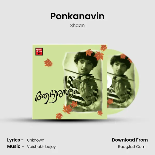 Ponkanavin Song mp3 | Shaan