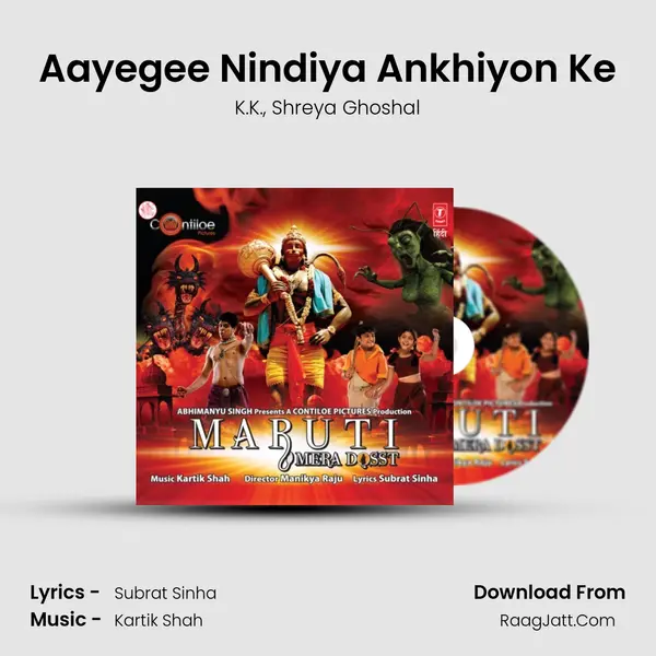 Aayegee Nindiya Ankhiyon Ke Song mp3 | K.K.