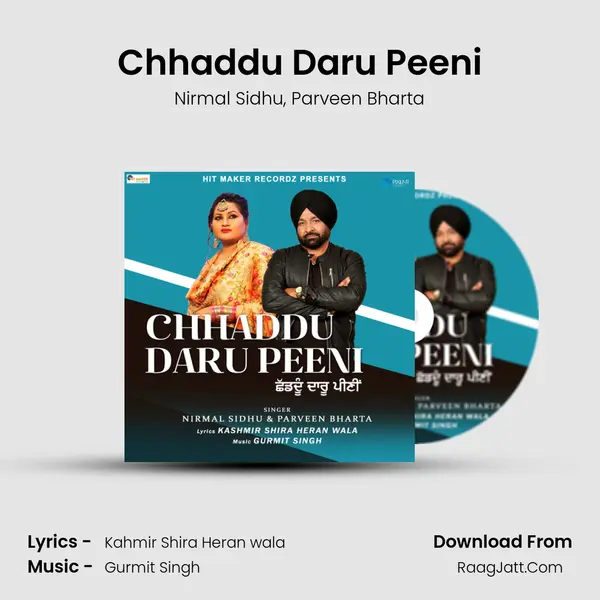 Chhaddu Daru Peeni mp3 song