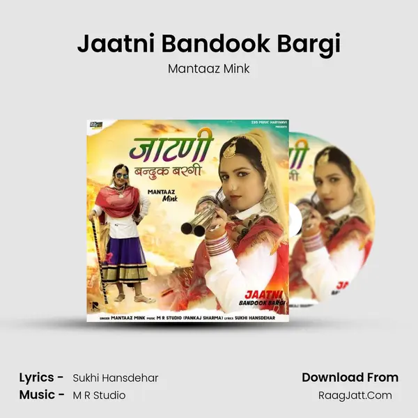 Jaatni Bandook Bargi Song mp3 | Mantaaz Mink