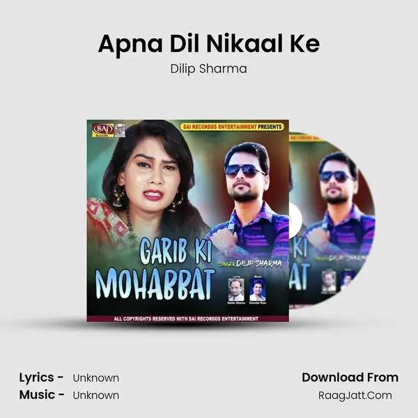 Apna Dil Nikaal Ke mp3 song