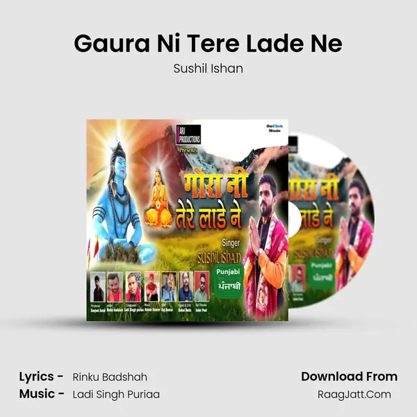 Gaura Ni Tere Lade Ne Song mp3 | Sushil Ishan