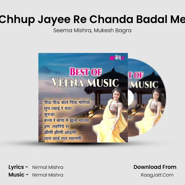 Chhup Jayee Re Chanda Badal Me mp3 song