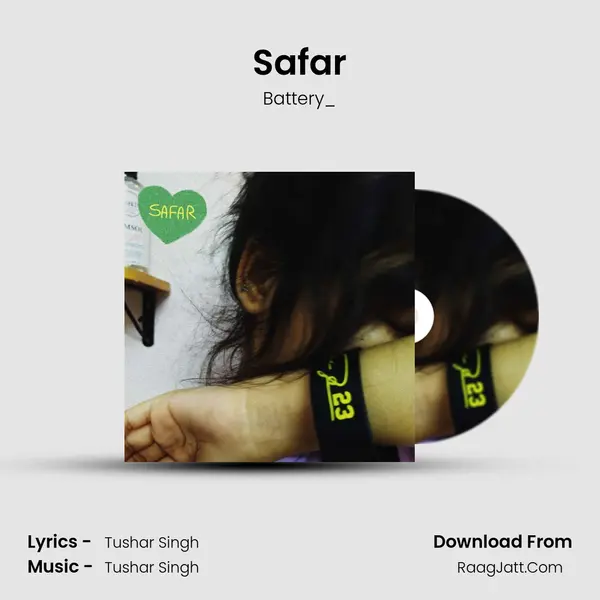 Safar Song mp3 | Battery_